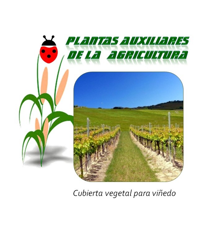 Mezcla de semillas para cubierta vegetal en cultivos de vid y parral