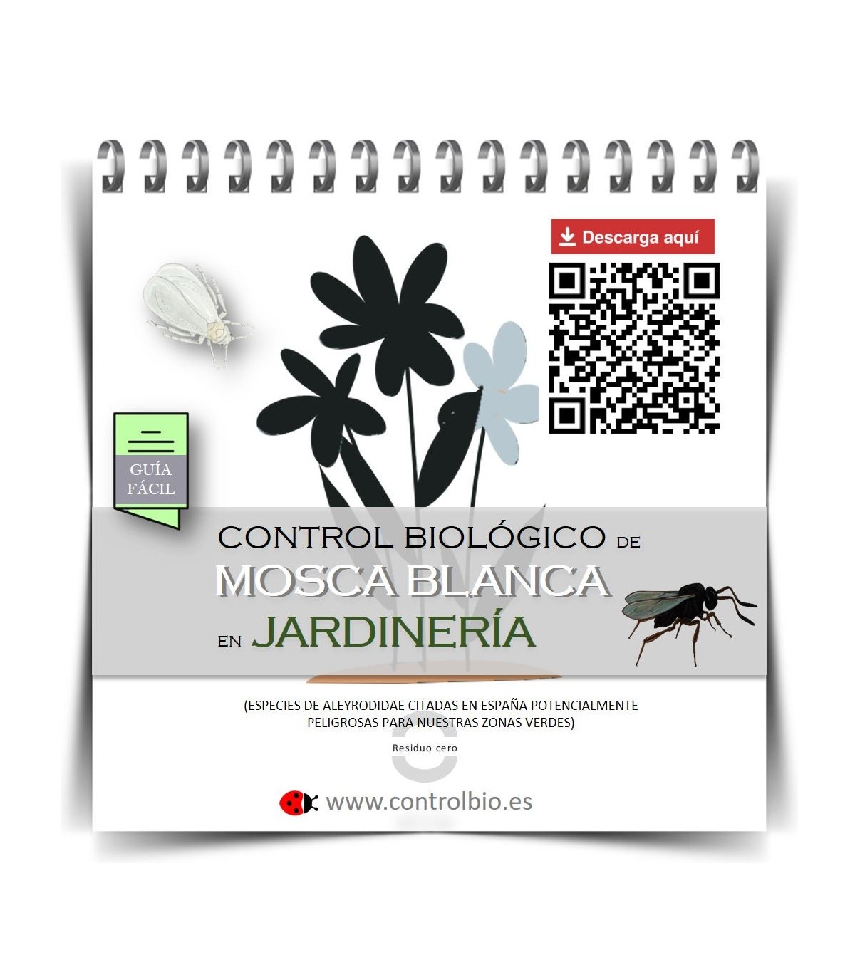 GUÍA FÁCIL. Control biológico de mosca blanca en jardinería