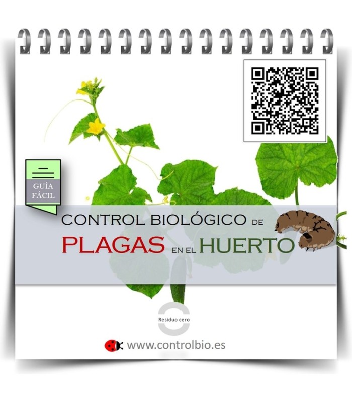 GUÍA FÁCIL. Control biológico de plagas en el huerto