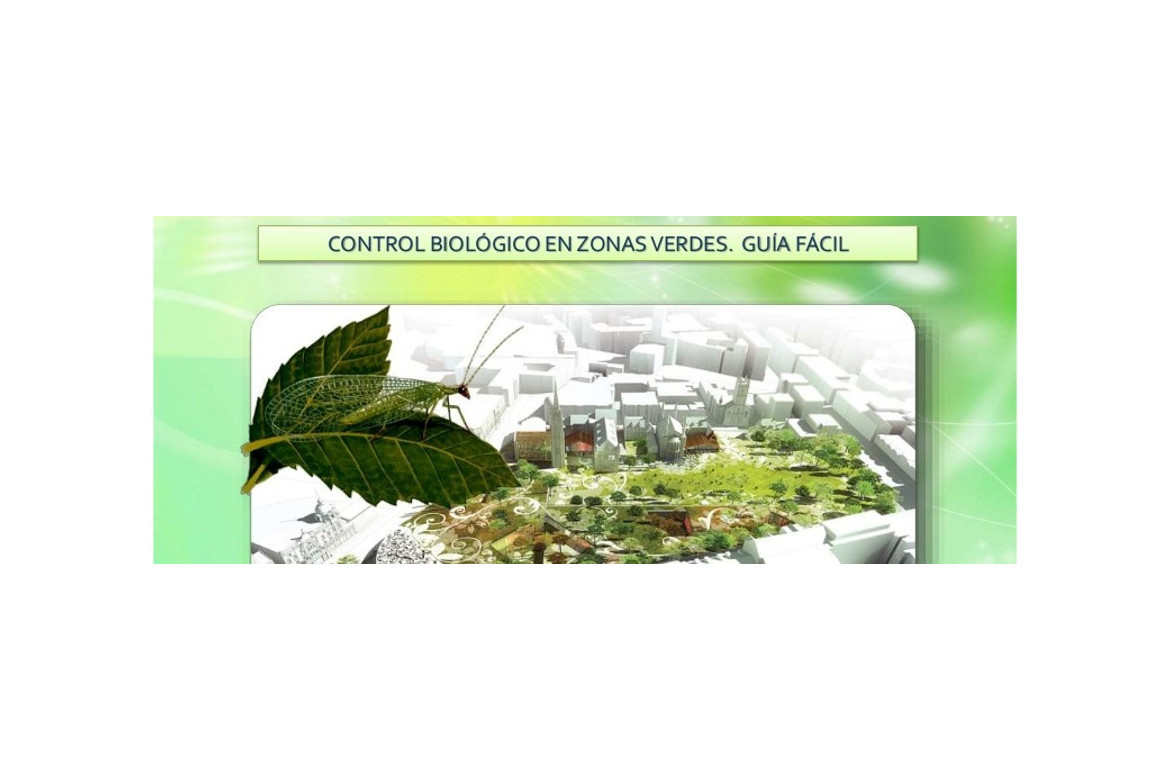 Control biológico de plagas en jardinería. Guía fácil