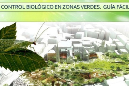 Control biológico de plagas en jardinería. Guía fácil
